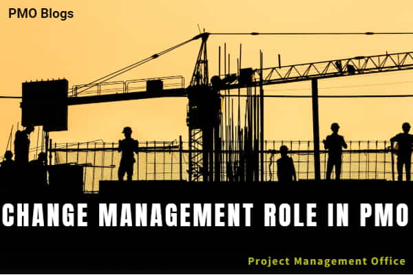 Change Management role in PMO