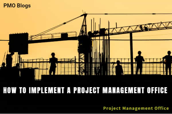 How to Implement a Project Management Office