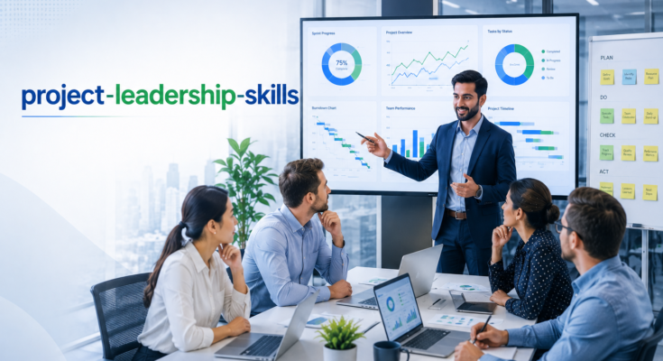 9 Powerful Project Leadership Skills to Inspire Teams and Drive Success 1 project leadership skills