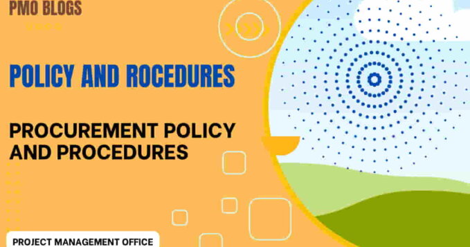 Procurement Policies and Procedures Procurement Policies and Procedures