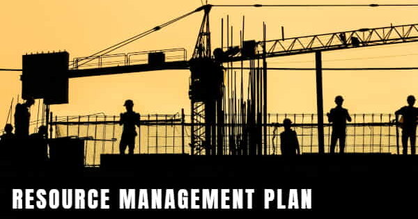 Resource Management Plan Resource Management Plan
